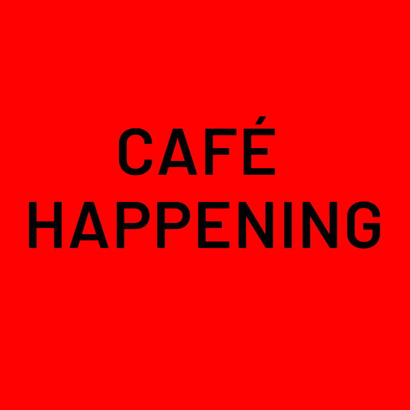 Café happening